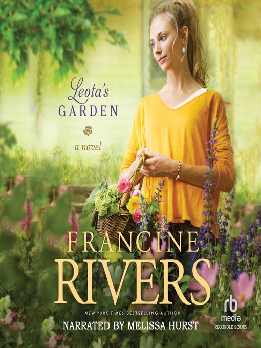 Title details for Leota's Garden by Francine Rivers - Wait list